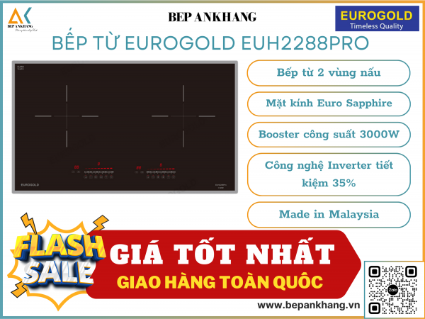 Bếp từ Eurogold EUH2288PRO - Made in Malaysia